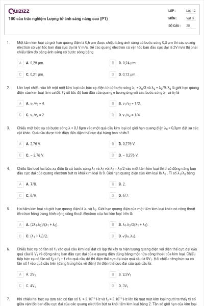 100 câu trắc nghiệm Lượng tử ánh sáng nâng cao (P1)