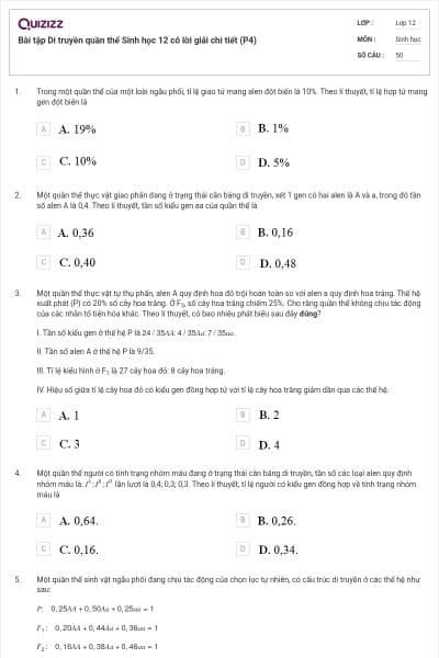 Bài tập Di truyền quần thể Sinh học 12 có lời giải chi tiết (P4)