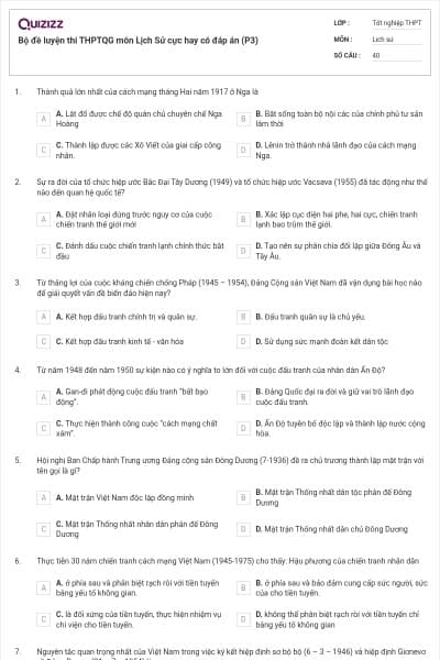 Bộ đề luyện thi THPTQG môn Lịch Sử cực hay có đáp án (P3)