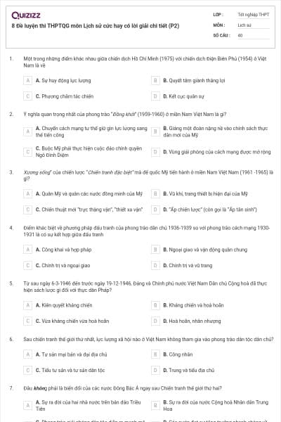 8 Đề luyện thi THPTQG môn Lịch sử cức hay có lời giải chi tiết (P2)