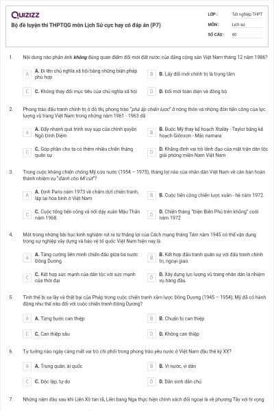 Bộ đề luyện thi THPTQG môn Lịch Sử cực hay có đáp án (P7)
