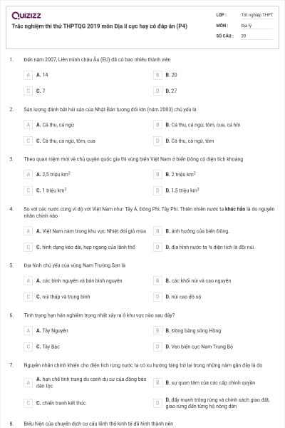 Trắc nghiệm thi thử THPTQG 2019 môn Địa lí cực hay có đáp án (P4)