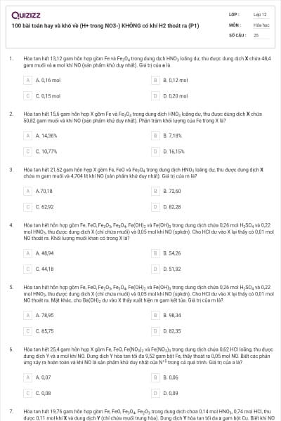 100 bài toán hay và khó về (H+ trong NO3-) KHÔNG có khí H2 thoát ra (P1)