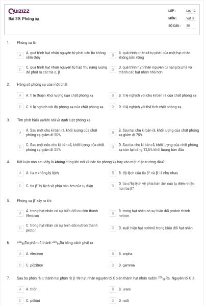 Bài 39: Phóng xạ