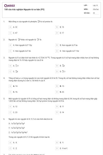 100 câu trắc nghiệm Nguyên tử cơ bản (P5)