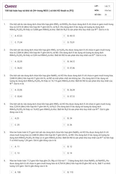100 bài toán hay và khó về (H+ trong NO3-) có khí H2 thoát ra (P2)