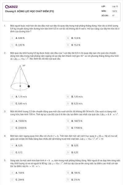 Chương II. ĐỘNG LỰC HỌC CHẤT ĐIỂM (P3)