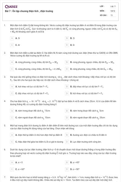 Bài 7 : Ôn tập chương Điện tích , điện trường
