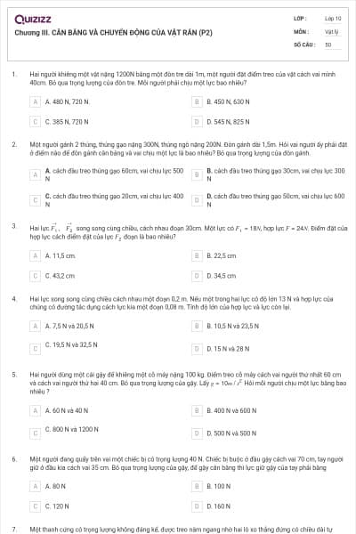 Chương III. CÂN BẰNG VÀ CHUYỂN ĐỘNG CỦA VẬT RẮN (P2)
