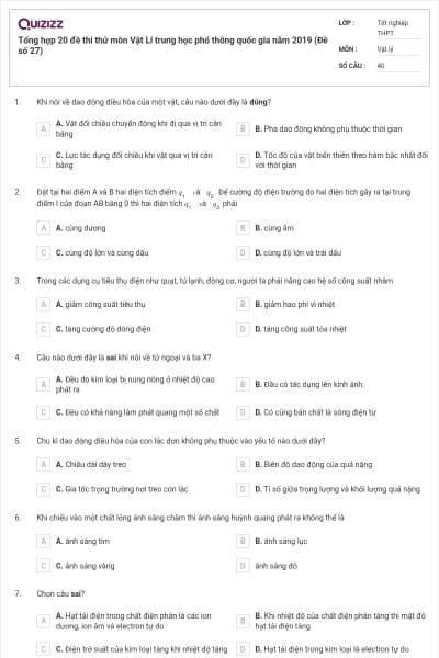 Tổng hợp 20 đề thi thử môn Vật Lí trung học phổ thông quốc gia năm 2019 (Đề số 27)