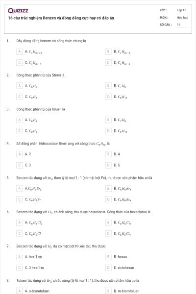 16 câu trắc nghiệm Benzen và đồng đẳng cực hay có đáp án
