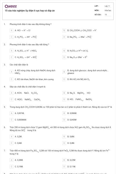 15 câu trắc nghiệm Sự điện li cực hay có đáp án