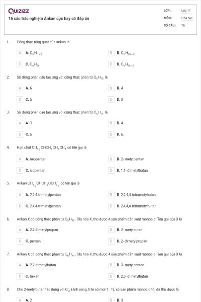 16 câu trắc nghiệm Ankan cực hay có đáp án