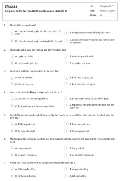 Tổng hợp đề thi thử môn GDCD có đáp án mới nhất (Đề 8)