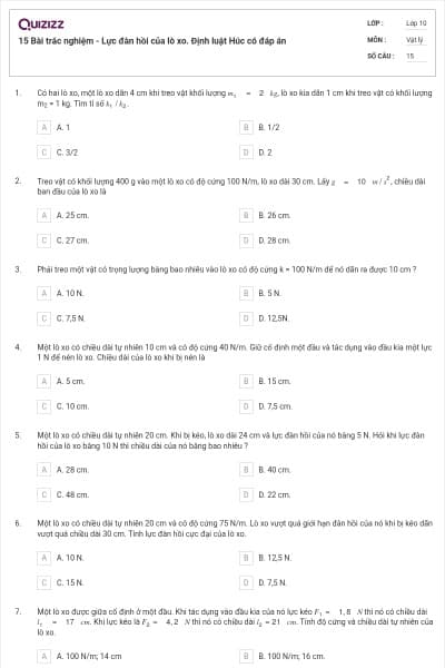 15 Bài trắc nghiệm - Lực đàn hồi của lò xo. Định luật Húc có đáp án