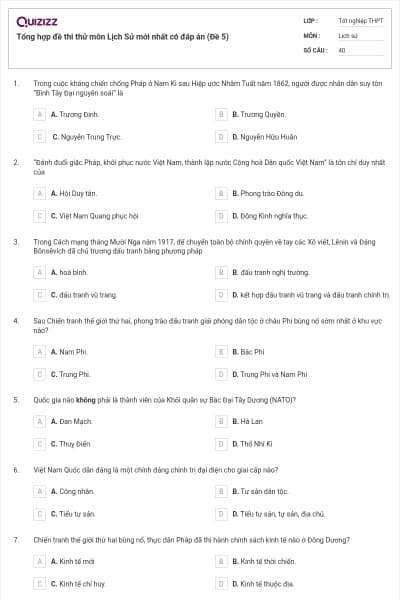 Tổng hợp đề thi thử môn Lịch Sử mới nhất có đáp án (Đề 5)