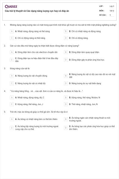 Câu hỏi lý thuyết về Các dạng năng lượng cực hay có đáp án