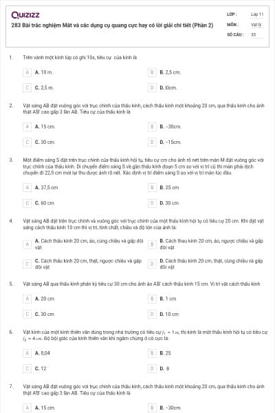 283 Bài trắc nghiệm Mắt và các dụng cụ quang cực hay có lời giải chi tiết (Phần 2)