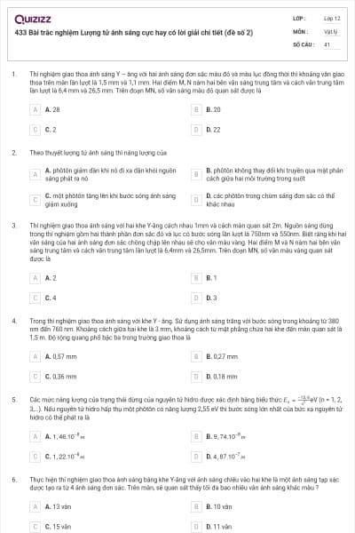 433 Bài trắc nghiệm Lượng tử ánh sáng cực hay có lời giải chi tiết (đề số 2)