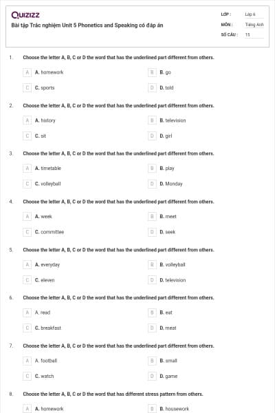 Bài tập Trắc nghiệm Unit 5 Phonetics and Speaking có đáp án
