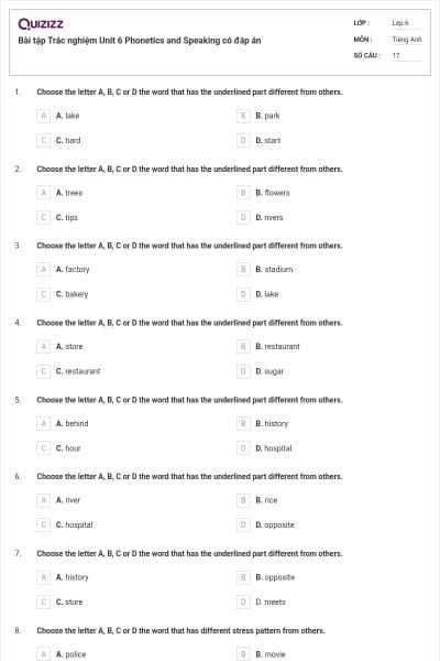 Bài tập Trắc nghiệm Unit 6 Phonetics and Speaking có đáp án