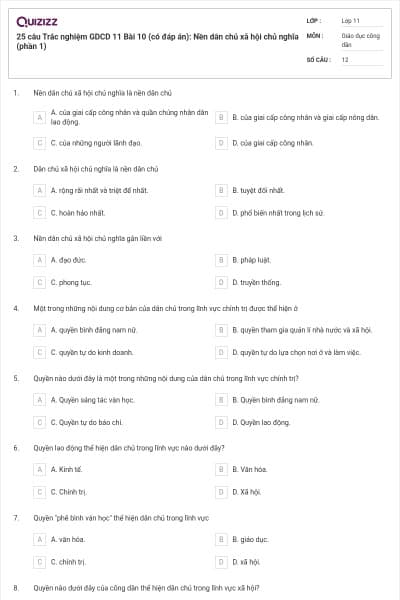25 câu Trắc nghiệm GDCD 11 Bài 10 (có đáp án): Nền dân chủ xã hội chủ nghĩa (phần 1)