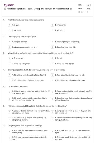 23 câu Trắc nghiệm Địa Lí 12 Bài 7 (có đáp án): Đất nước nhiều đồi núi (Phần 2)