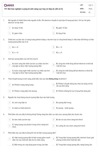191 Bài trắc nghiệm Lượng tử ánh sáng cực hay có đáp án (đề số 4)