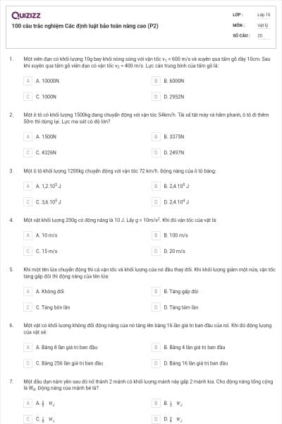 100 câu trắc nghiệm Các định luật bảo toàn nâng cao (P2)