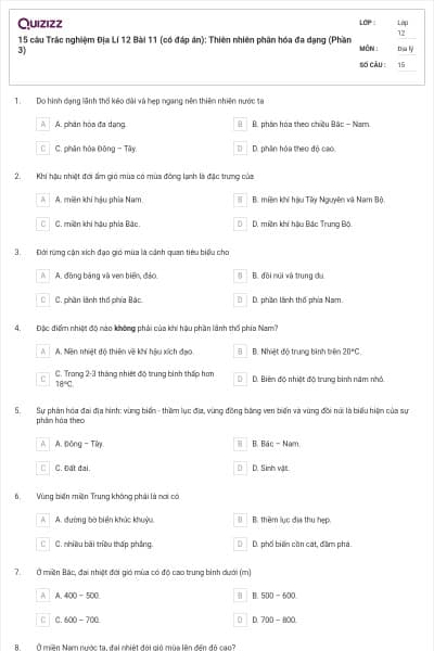 15 câu  Trắc nghiệm Địa Lí 12 Bài 11 (có đáp án): Thiên nhiên phân hóa đa dạng (Phần 3)