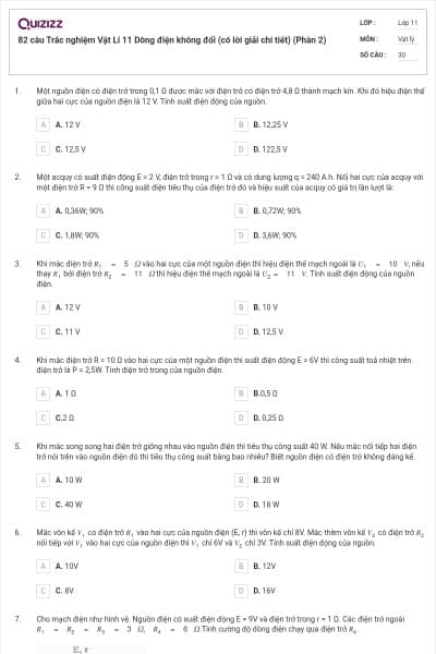 82 câu Trắc nghiệm Vật Lí 11 Dòng điện không đổi (có lời giải chi tiết) (Phàn 2)
