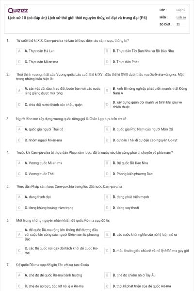 Lịch sử 10 (có đáp án) Lịch sử thế giới thời nguyên thủy, cổ đại và trung đại (P4)