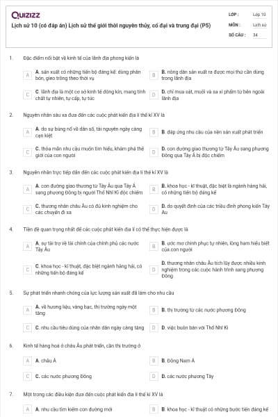Lịch sử 10 (có đáp án) Lịch sử thế giới thời nguyên thủy, cổ đại và trung đại (P5)
