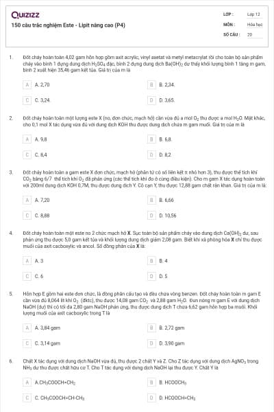 150 câu trắc nghiệm Este - Lipit nâng cao (P4)
