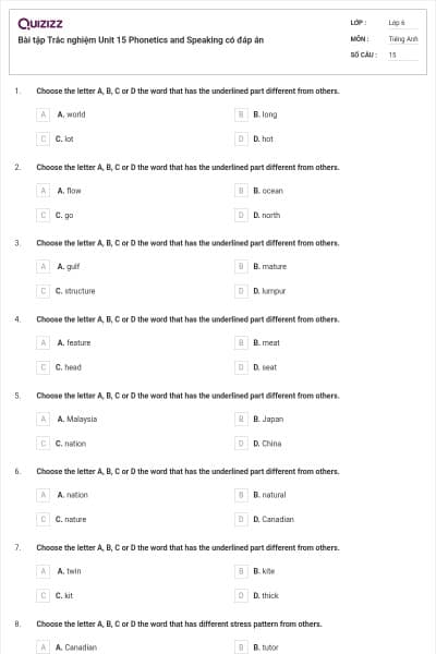 Bài tập Trắc nghiệm Unit 15 Phonetics and Speaking có đáp án