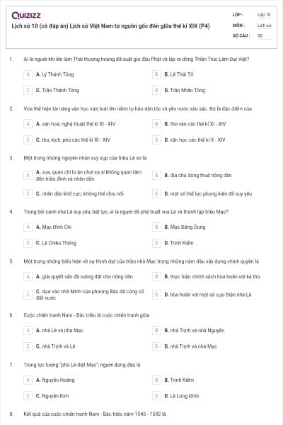 Lịch sử 10 (có đáp án) Lịch sử Việt Nam từ nguồn gốc đến giữa thế kỉ XIX (P4)