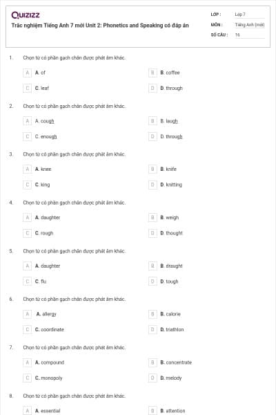 Trắc nghiệm Tiếng Anh 7 mới Unit 2: Phonetics and Speaking có đáp án