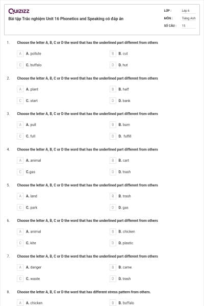 Bài tập Trắc nghiệm Unit 16 Phonetics and Speaking có đáp án