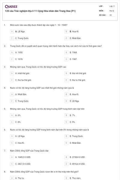 120 câu Trắc nghiệm Địa lí 11 Cộng Hòa nhân dân Trung Hoa (P1)