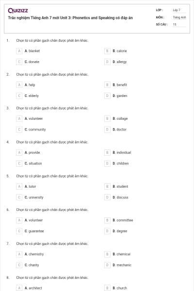 Trắc nghiệm Tiếng Anh 7 mới Unit 3: Phonetics and Speaking có đáp án