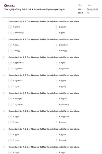 Trắc nghiệm Tiếng Anh 6 Unit 1 Phonetics and Speaking có đáp án