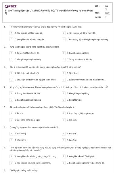 11 câu Trắc nghiệm Địa Lí 12 Bài 25 (có đáp án): Tổ chức lãnh thổ nông nghiệp (Phần 3)