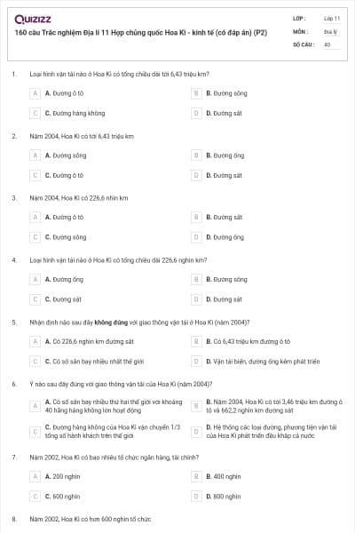 160 câu  Trắc nghiệm Địa lí 11 Hợp chủng quốc Hoa Kì - kinh tế (có đáp án) (P2)