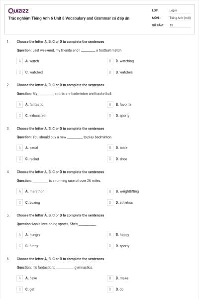 Trắc nghiệm Tiếng Anh 6 Unit 8 Vocabulary and Grammar có đáp án