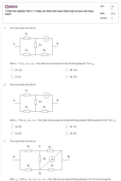 12 Bài trắc nghiệm Vật lí 11 Chập các điểm trên mạch điện hoặc bỏ qua một đoạn mạch