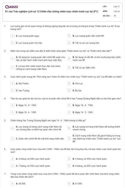 81 câu Trắc nghiệm Lịch sử 12 Chiến đấu chống chiến lược chiến tranh cục bộ (P1)