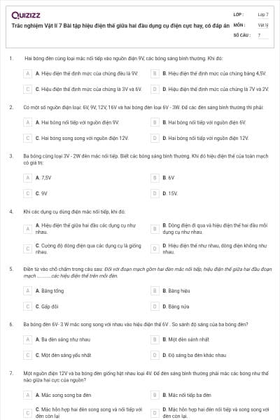 Trắc nghiệm Vật lí 7 Bài tập hiệu điện thế giữa hai đầu dụng cụ điện cực hay, có đáp án