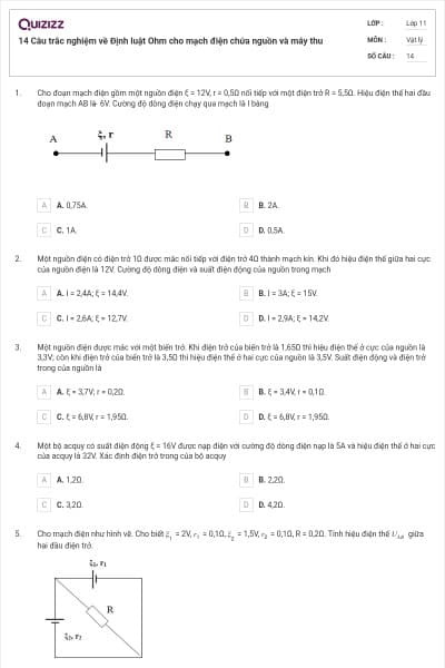 14 Câu trắc nghiệm về Định luật Ohm cho mạch điện chứa nguồn và máy thu