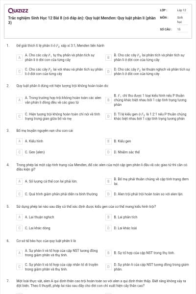 Trắc nghiệm Sinh Học 12 Bài 8 (có đáp án): Quy luật Menđen: Quy luật phân li (phần 3)