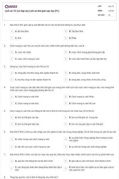 Lịch sử 10 (có đáp án) Lịch sử thế giới cận đại (P1)